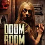 دانلود فیلم اتاق عذاب Doom Room 2019 زیرنویس فارسی چسبیده