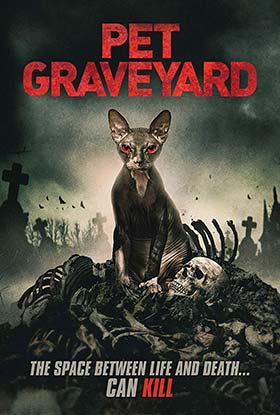دانلود فیلم گورستان پت Pet Graveyard 2019 زیرنویس فارسی چسبیده