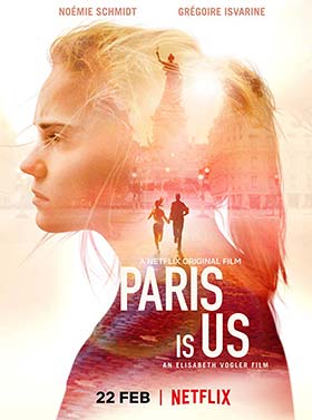 دانلود فیلم پاریس ما هستیم Paris Is Us 2019
