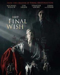 دانلود فیلم The Final Wish 2018 زیرنویس فارسی چسبیده