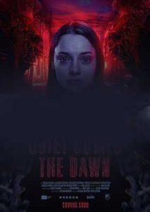 دانلود فیلم Quiet Comes The Dawn 2019