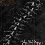 دانلود فیلم The Human Centipede II (Full Sequence) 2011 زیرنویس فارسی چسبیده