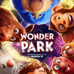 دانلود انیمیشن زیرنویس فارسی چسبیده پارک عجایب Wonder Park 2019