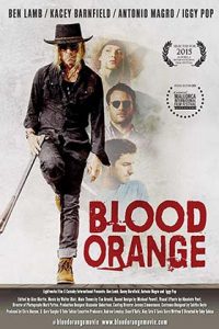 دانلود فیلم Blood Orange 2016 زیرنویس فارسی چسبیده