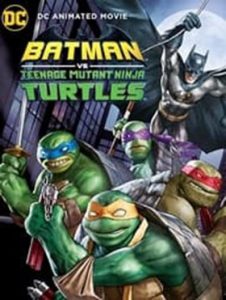 دانلود انیمشن دوبله فارسی Batman VS Mutant Ninja Turtles 2019