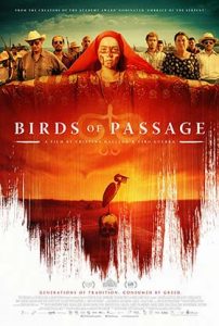 دانلود فیلم زیرنویس فارسی چسبیده Birds Of Passage 2018
