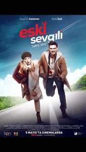 دانلود فیلم Eski Sevgili 2017 زیرنویس فارسی چسبیده