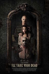 دانلود فیلم I Will Take Your Dead 2018