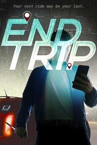 دانلود فیلم End Trip 2018
