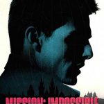 دانلود فیلم دوبله فارسی ماموریت غیر ممکن ۱ Mission: Impossible 1996 زیرنویس فارسی چسبیده