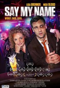 دانلود فیلم Say My Name 2017 زیرنویس فارسی چسبیده