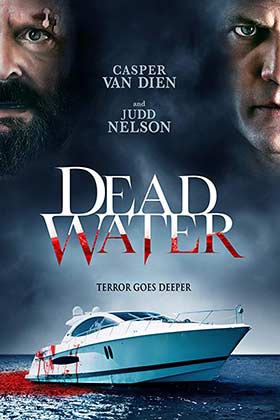 دانلود فیلم Dead Water 2019