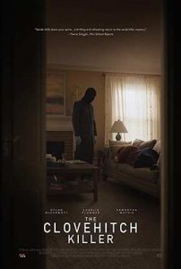 دانلود فیلم زیرنویس فارسی The Clovehitch Killer 2018