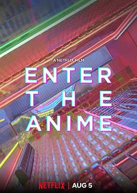 دانلود مستند Enter The Anime 2019