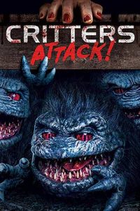 دانلود فیلم Critters Attack! 2019 زیرنویس فارسی چسبیده