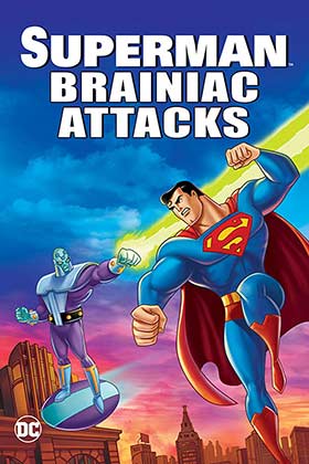 دانلود انیمیشن Superman Brainiac Attacks 2006
