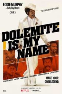 دانلود فیلم Dolemite Is My Name 2019