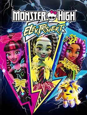دانلود انیمیشن دوبله فارسی مدرسه هیولا: هیجان Monster High: Electrified 2017