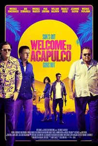 دانلود فیلم Welcome To Acapulco 2019 زیرنویس فارسی چسبیده