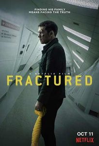 دانلود فیلم زیرنویس فارسی چسبیده Fractured 2019