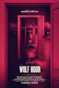 دانلود فیلم زیرنویس فارسی ساعت گرگ The Wolf Hour 2019