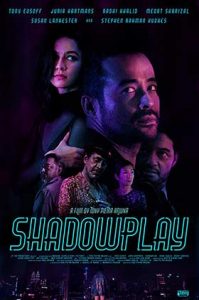 دانلود فیلم Shadowplay 2019 زیرنویس فارسی چسبیده