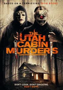 دانلود فیلم زیرنویس فارسی The Utah Cabin Murders 2019