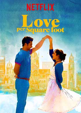 دانلود فیلم Love Per Square Foot 2018 عشق بر متر مربع زیرنویس فارسی چسبیده سانسور شده