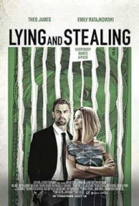 دانلود فیلم زیرنویس فارسی Lying And Stealing 2019