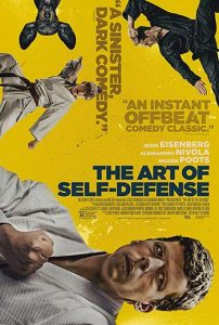 دانلود فیلم زیرنویس فارسی هنر دفاع شخصی The Art of Self-Defense 2019