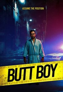 دانلود فیلم زیرنویس فارسی چسبیده پسر بوتی Butt Boy 2019