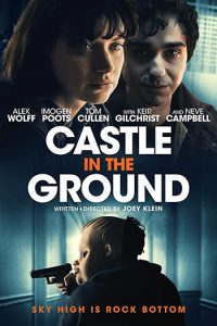 دانلود فیلم زیرنویس فارسی چسبیده قلعه در زمین Castle in the Ground 2019