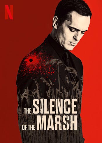 دانلود فیلم زیرنویس فارسی چسبیده سکوت پاتلاق The Silence of the Marsh 2019