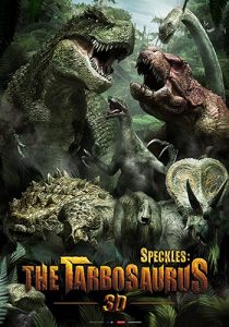 دانلود انیمیشن زیرنویس فارسی چسبیده گونه ها: تاربوسوروس Speckles: The Tarbosaurus 2012