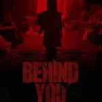 دانلود فیلم دوبله فارسی پشت سرت Behind You 2020