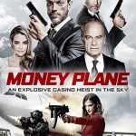 دانلود فیلم زیرنویس فارسی چسبیده هواپیما پول Money Plane 2020