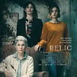 دانلود فیلم زیرنویس فارسی چسبیده یادگار Relic 2020
