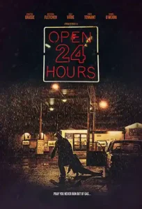 دانلود فیلم زیرنویس فارسی چسبیده باز 24 ساعته Open 24 Hours 2018