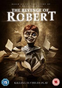 دانلود فیلم زیرنویس فارسی چسبیده انتقام رابرت The Revenge of Robert the Doll 2018
