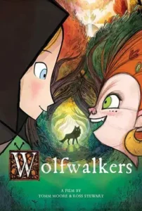 دانلود انیمیشن Wolfwalkers دوبله فارسی | گرگ‌گردها