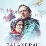 دانلود فیلم Balandrau: Where the Fierce Wind Blew 2026 دوبله فارسی