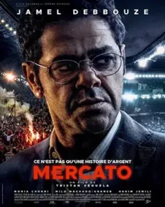 دانلود فیلم Mercato 2025 با دوبله فارسی و زیرنویس چسبیده | فیلم بازار نقل و انتقالات