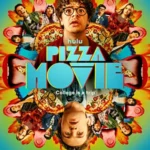 دانلود فیلم Pizza Movie 2026 دوبله فارسی