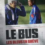 دانلود فیلم The Bus: A French Football Mutiny 2026 با دوبله فارسی و زیرنویس فارسی