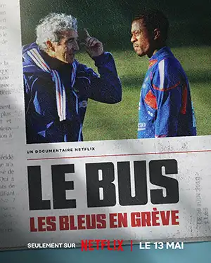دانلود فیلم The Bus: A French Football Mutiny 2026 با دوبله فارسی و زیرنویس فارسی