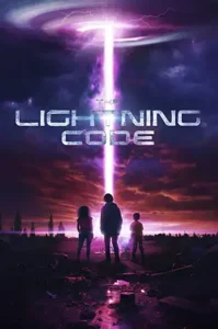 دانلود فیلم The Lightning Code 2025 زیرنویس فارسی | فیلم کد صاعقه