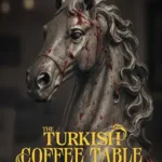 دانلود فیلم The Turkish Coffee Table 2026 با دوبله فارسی