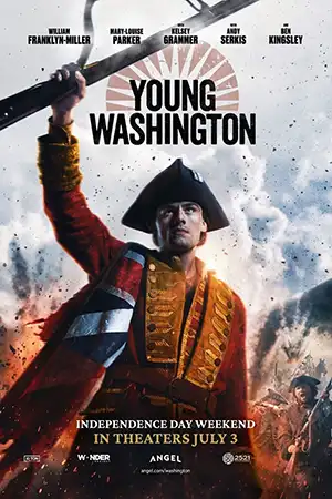 دانلود فیلم Young Washington 2026 با دوبله فارسی و زیرنویس چسبیده