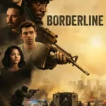 دانلود فیلم Borderline 2026 دوبله فارسی