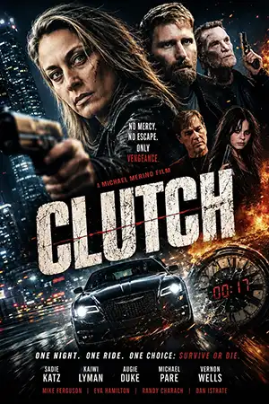 دانلود فیلم Clutch 2025